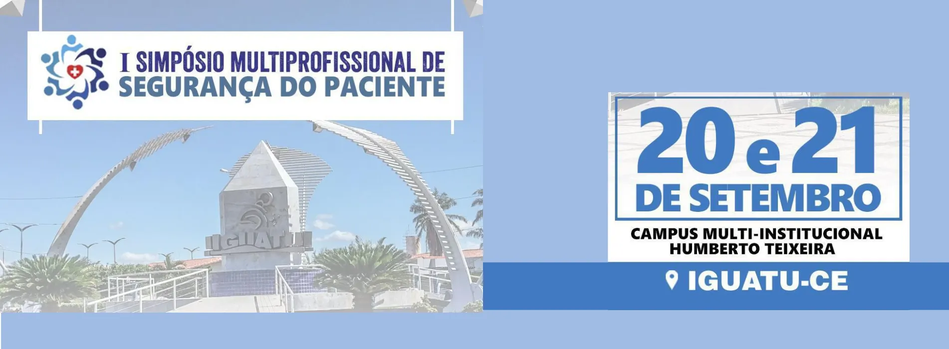 I Simpósio Multiprofissional de Segurança do Paciente