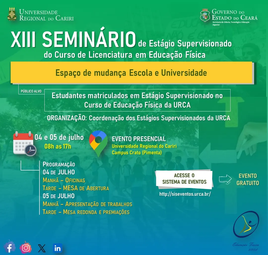 XIII Seminário de Estágio Supervisionado do Curso de Licenciatura em Educação Física da URCA
