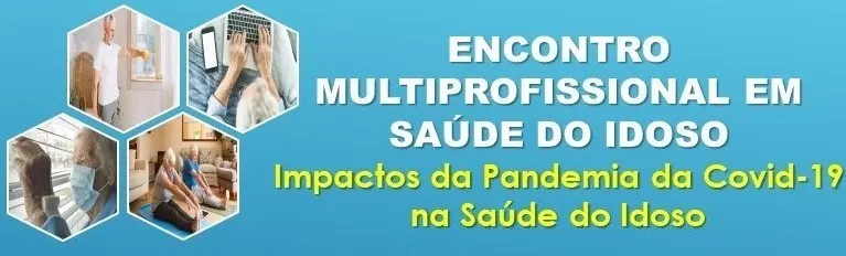 Encontro Multiprofissional em Saúde do Idoso