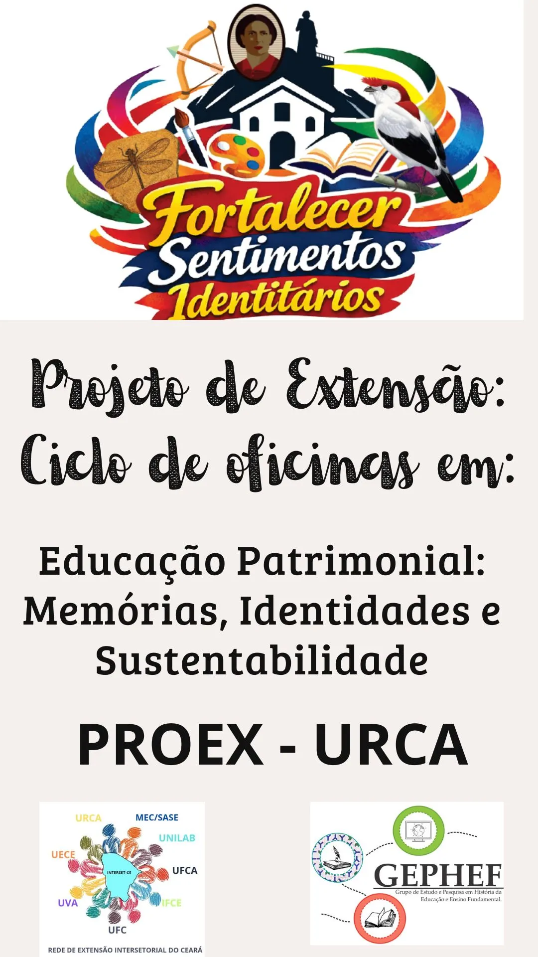 Educação Patrimonial: Memórias, Identidades e Sustentabilidade