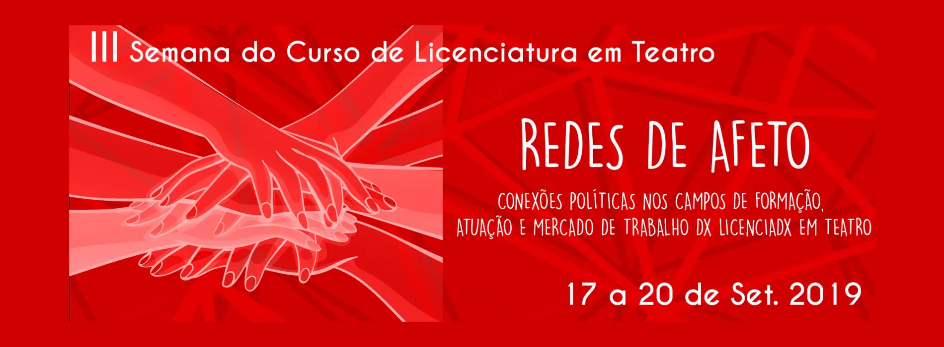 III Semana do Curso de Licenciatura em Teatro